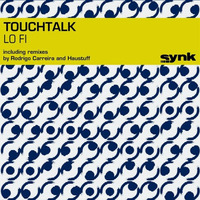 TouchTalk - Lo fi (Original mix) by Synk Records