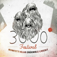 Konfetti Klub Ensemble - Rummelplatz Liveset 3000° Festival by timboletti