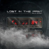 Lost in the past by Marty Sunset