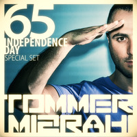 65 Independence Day - Special Set (Tommer Mizrahi) --- PODCAST by Tommer Mizrahi