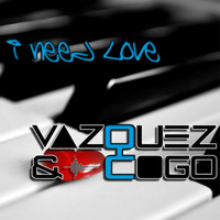 Vazquez And Cogo - I Need Love (Preview) by Dj Sylvan - Aldus Haza