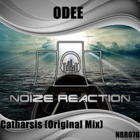 Odee - Catharsis (Preview) NRR076 by Noize Reaction Records
