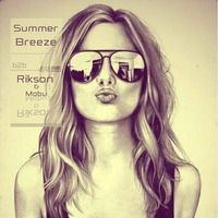 Summer Breeze (b2b) Rikson &amp; Mabu by Ɍìksoŋ