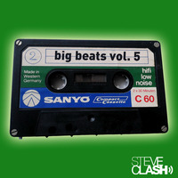 Big Beats Vol. 5 by Steve Clash
