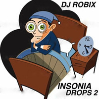 DJ ROBIX - INSONIA DROPS 2 by Deejay Robix