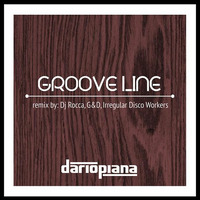 Dario Piana - Groove Line (DJ Rocca Remix) by Dario Piana