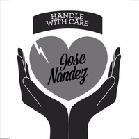 Handle With Care by Jose Nandez - Beachgrooves Programa 5 Año 2016 by Jose Nández