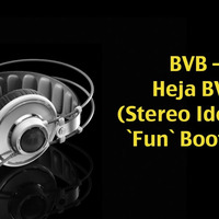 BVB - Heja BVB 2k13 (Stereo Identity ´Fun` Bootleg) by SAWO