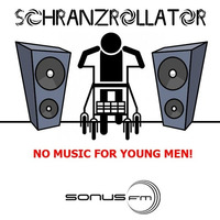 Matthias Springer in the Mix - Schranzrollator @ SonusFM (No Music for Young Men) by Matthias Springer // Aksutique