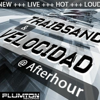 Traibsand & Velocidad - Back to Back Afterhour 16.07.2011 by Velocidad