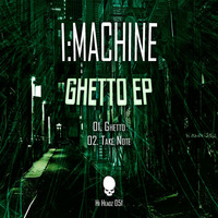 I Machine - Ghetto [Hi Headz 051] by I:Machine
