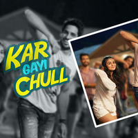 Kar Gayi Chull (DJ Rahul Vaidya Remix) by DJ Rahul Vaidya