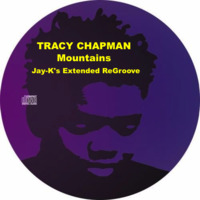 TRACY CHAPMAN - Mountains (Jay-K's Extended ReGroove) by jay-k