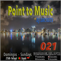 Point to Music nº21 By. DJ DaCosta by DJ DaCosta