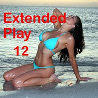 Extended Play Dance # 12 - Mixed by Max (from Movie Disco facebook page) by Max DJ