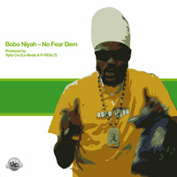 Bobo Niyah - No Fear Dem (Freedom Riddim) by Vybz Cru Media
