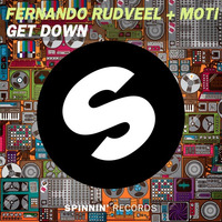 Fernando Rudveel + MOTi - Get Down (Original Mix) by Fernando Rudveel