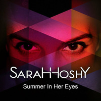 SaraHHoshY - Summer In Her Eyes by SaraHHoshY