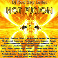 Rockley Lelles - HOT FUSION  !!! by Rockley Lelles