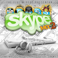 THE 5 MIXERS - Skype mix 2 (Megamix version) by Javi Vílchez
