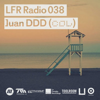LFR Radio 038 - Juan DDD (COL) by La Famiglia Recordings