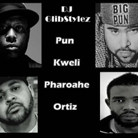 DJ GlibStylez - Pun Kweli Pharoahe Ortiz by DJ GlibStylez