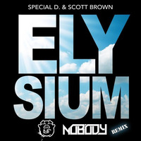 Special D. &amp; Scott Brown - Elysium (IYF &amp; Nobody Remix) **REMIX CONTEST ENTRY ** by Nobody (Justice Hardcore)