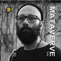 || MataVerve • Episode#41 | #Techno #Experimental by Bunker 026 Podcast
