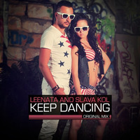 Leenata and Slava Kol - Keep Dancing (Original Mix) by Leenata