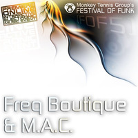 Friends Of Funk With Freq Boutique & DJ MAC by Freq Boutique