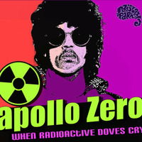 When Radioactive Doves Cry (Apollo Zero Reconstruct Version 1) by APOLLO ZERO