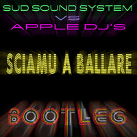 Sud Sound System Vs Apple DJ's - Sciamu a Ballare BOOTLEG RmX (2k12) by Apple DJ's