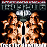Juann Bocca - BUNK3R R3CORDS showcase (14092016) by Juann Bocca aka Tha BassRoom