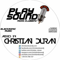 CHRISTIAN DURÁN - LIVE@PLAY SOUND (13-07-14) by Christian Durán