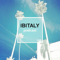 Ibitaly Radio Episode 046 by Ibitalymusic