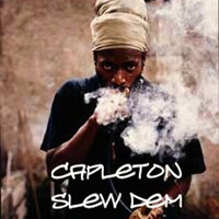 Capleton- Slew dem (Dubplate) [D&D Soundclash] by Phonatics
