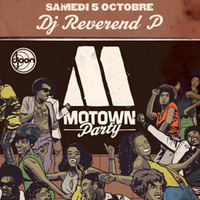 Dj Reverend P closing set @ Motown Party, Djoon, Saturday October 5th, 2013 by DJ Reverend P