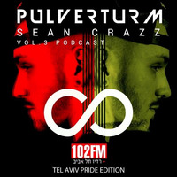 PULVERTURM TEL AVIV PRIDE 2016 PODCAST - MIXED BY SEAN CRAZZ by Sean Crazz