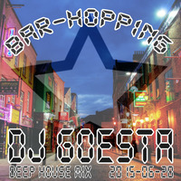 DJ Gösta - Bar-Hopping (Deep House Mixtape Set - Kneipentour) by MISTER MIXMANIA