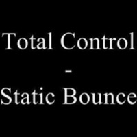 Total Control - Static Bounce (Left Eye Remix) by Rebound UK