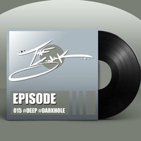 Episode 015 :: #deephouse #darkness #liveset by swak