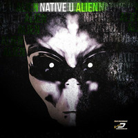 Native U - Alien (Alex Greed Remix) by Alex Greed