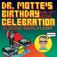Dr. Motte Birthday Celebration 2016 Podcast by Dr. Motte