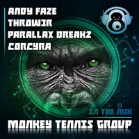 Andy Faze*Throw3r*Parallax Breakz*Corcyra - MTG MIX (Psybreaks Special) by MONKEY TENNIS GROUP