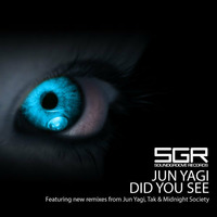 Jun Yagi - Did You See (Midnight Society's Blinded Remix) by SoundGroove Records