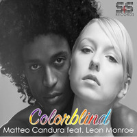 Matteo Candura - Color Blind feat. Leon Monroe (Sean Smith &amp; Spike Rebel Smooth Agent Mix) by Matteo Candura