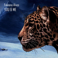 You &amp; Me (Edit)★OUT NOW★ by Fabiano Alves
