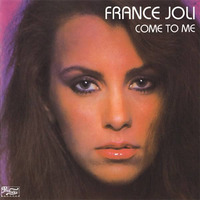 France Joli ~ Come To Me (Original Album Version) by Ramón Valls