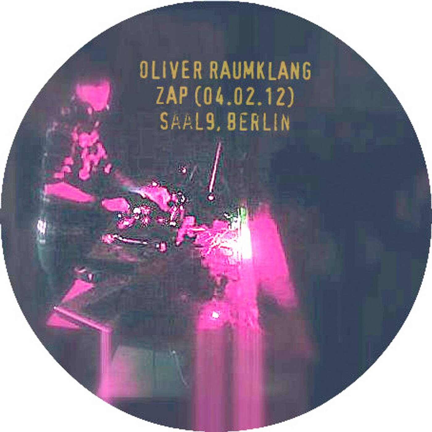 Oliver Raumklang @ zap (04.02.2012 saal9, berlin) episode artwork