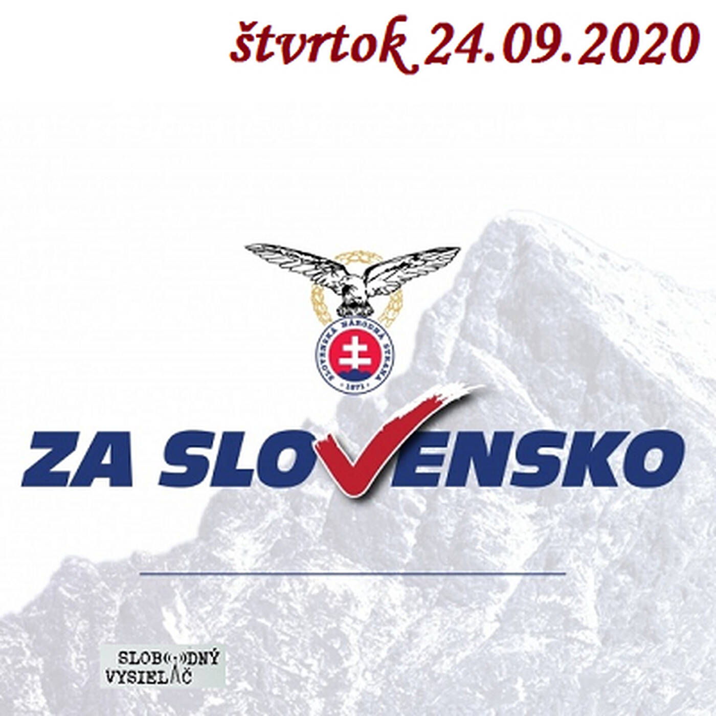 V prvej línii - 2020-09-24 Prežije SNS pod vedením Andreja Danka ? episode artwork